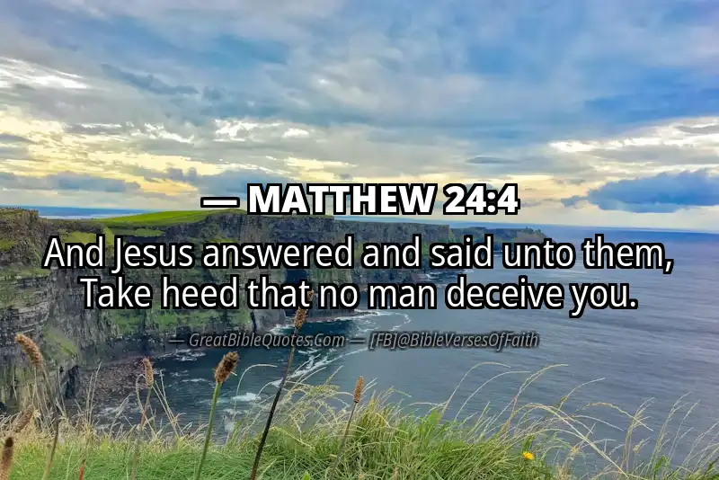 MATTHEW 24:4 Verse