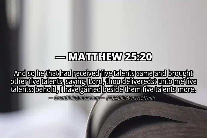 MATTHEW 25:20 Verse