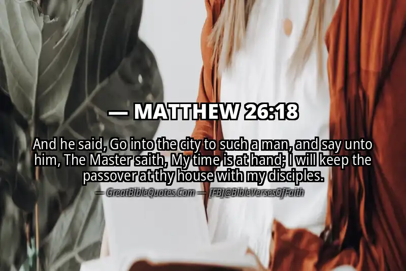 MATTHEW 26:18 Verse Image