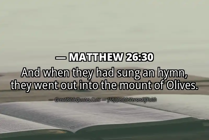 MATTHEW 26:30 Verse