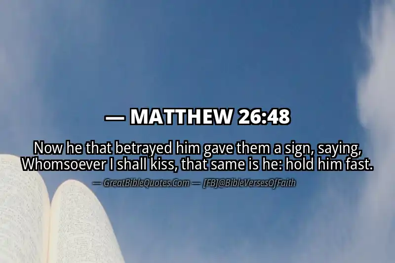 MATTHEW 26:48 Verse