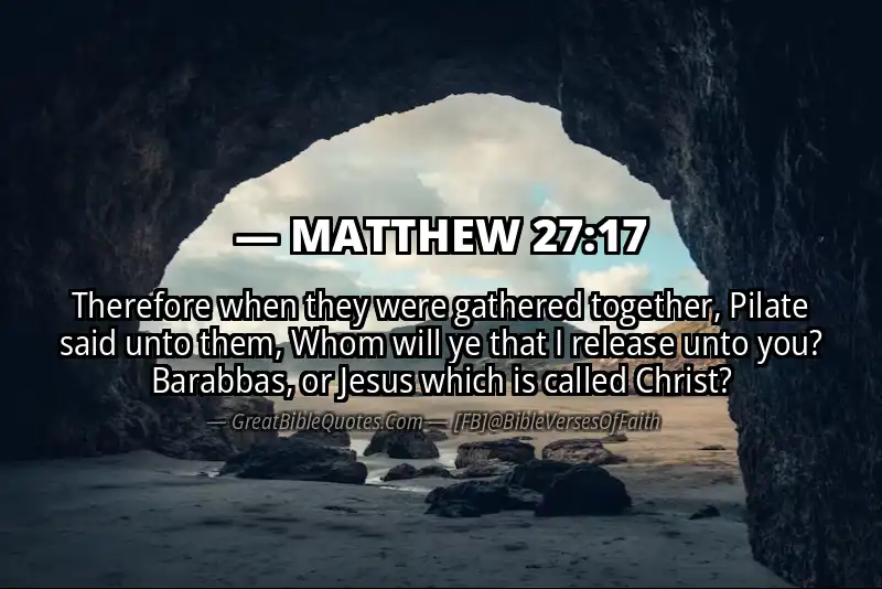 MATTHEW 27:17 Verse