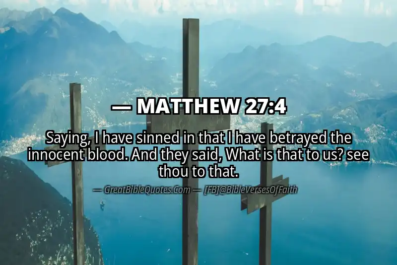 MATTHEW 27:4 Verse