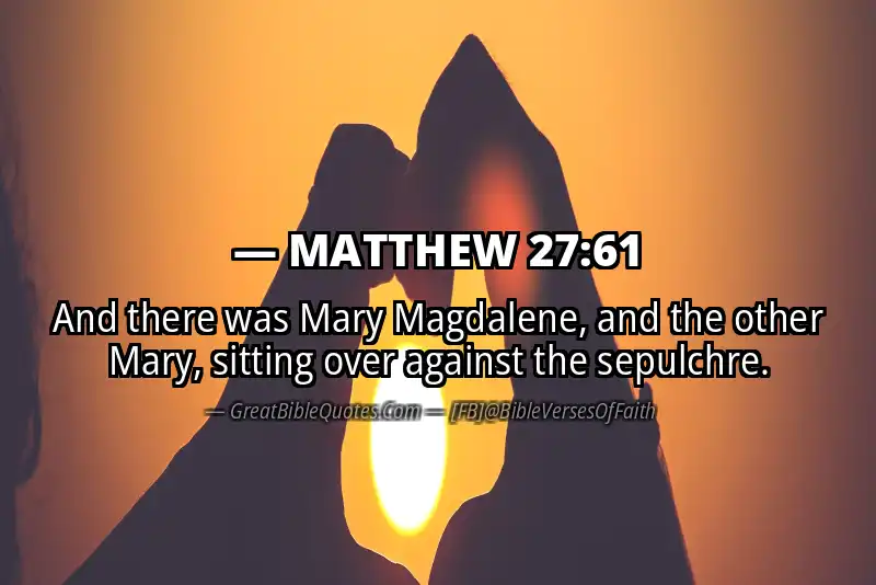 MATTHEW 27:61 Verse