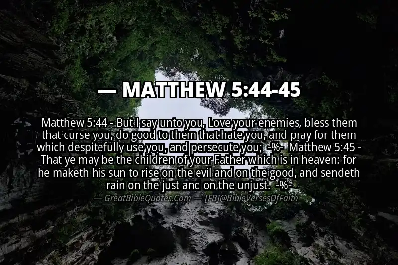 Image for MATTHEW 5:44-45 Bible verse