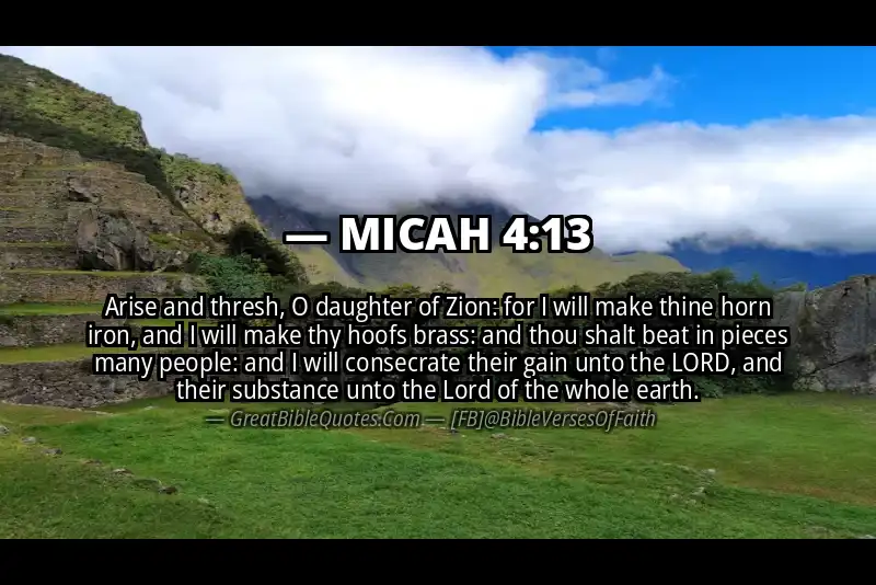MICAH 4:13 Verse