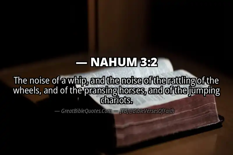 NAHUM 3:2 Verse