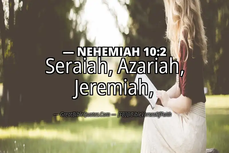 NEHEMIAH 10:2 Verse