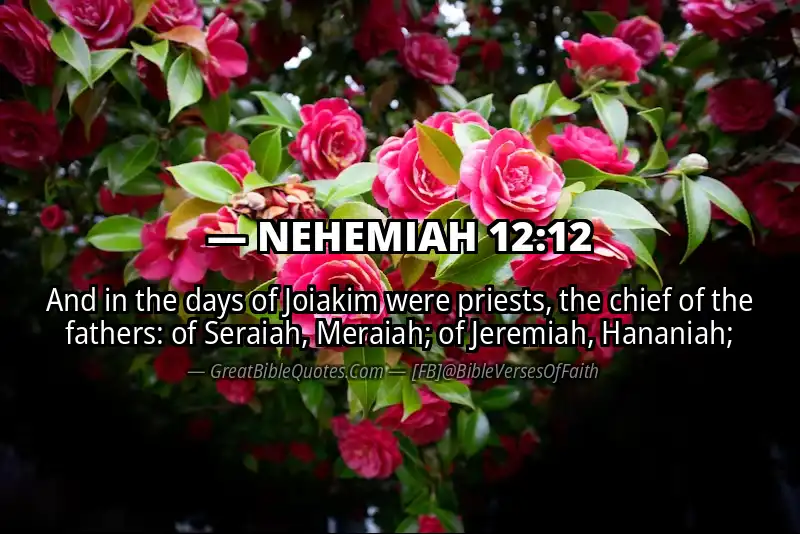 NEHEMIAH 12:12 Verse