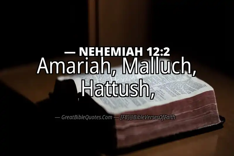 NEHEMIAH 12:2 Verse