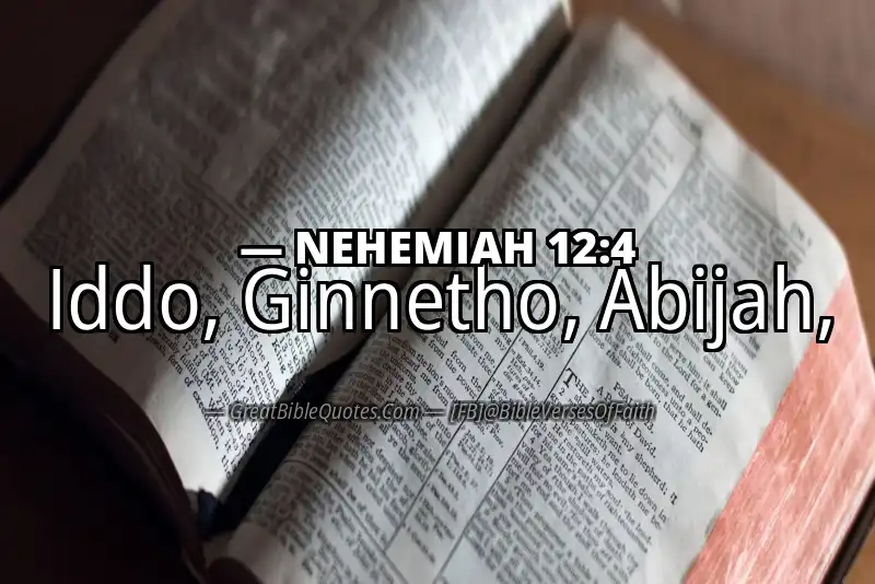 NEHEMIAH 12:4 Verse