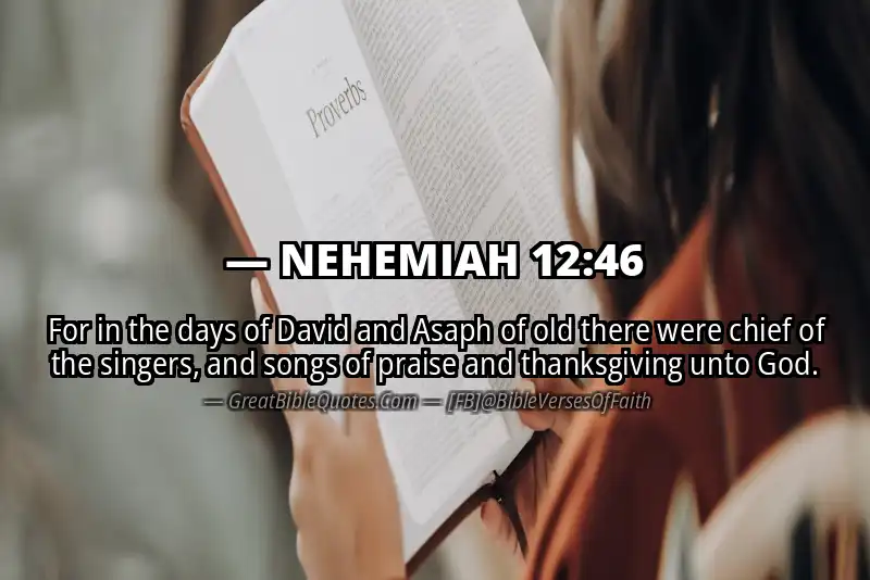 NEHEMIAH 12:46 Verse