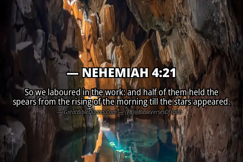 NEHEMIAH 4:21 Verse