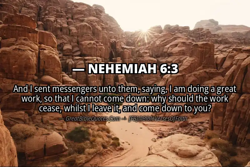 NEHEMIAH 6:3 Verse