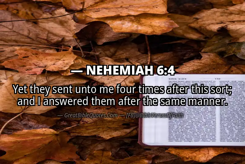 NEHEMIAH 6:4 Verse