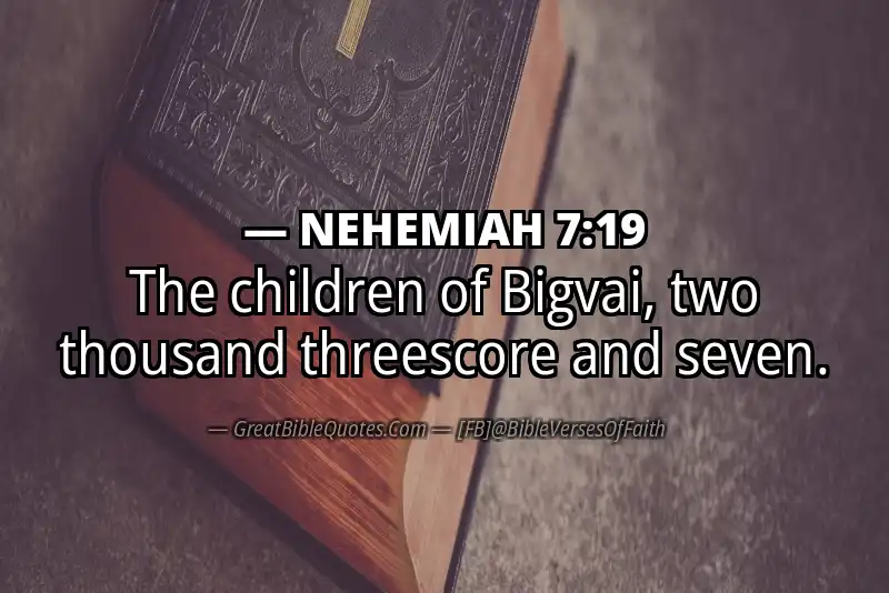 NEHEMIAH 7:19 Verse