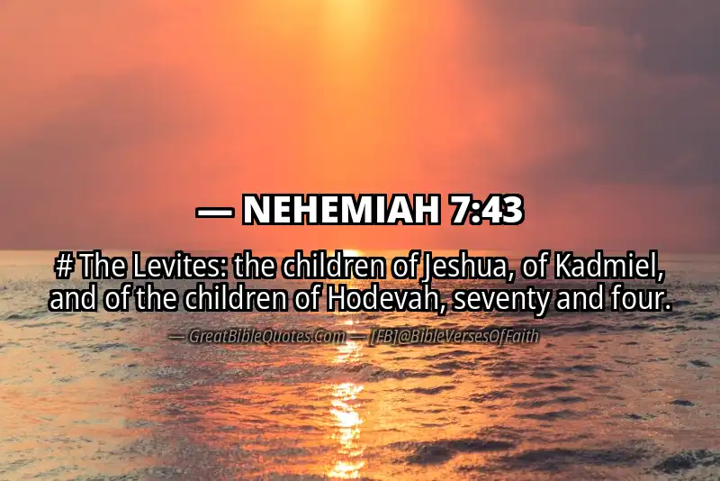 NEHEMIAH 7:43 Verse