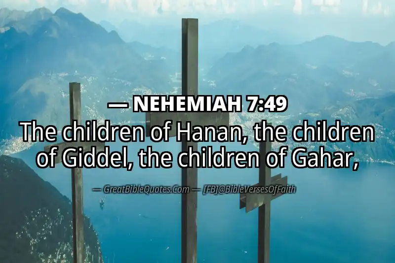 NEHEMIAH 7:49 Verse