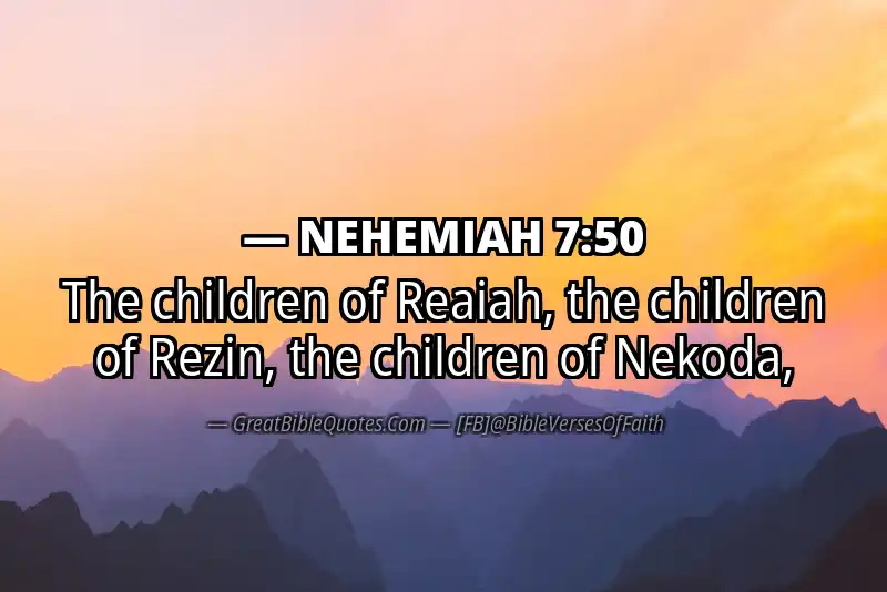 NEHEMIAH 7:50 Verse