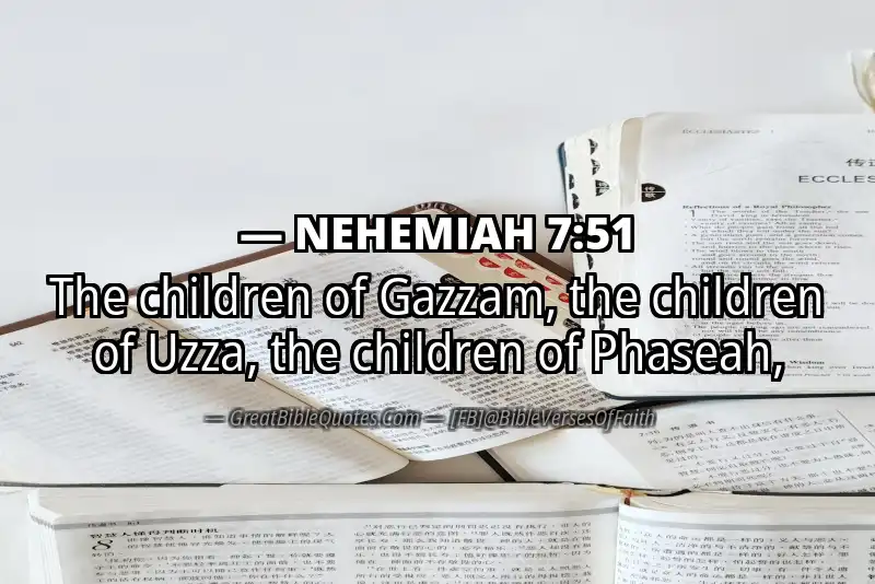 NEHEMIAH 7:51 Verse
