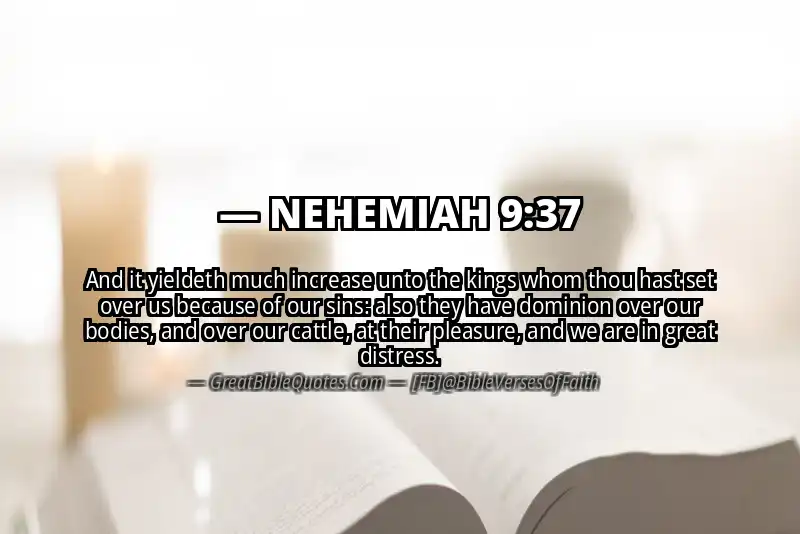NEHEMIAH 9:37 Verse