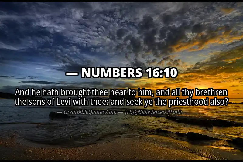 NUMBERS 16:10 Verse