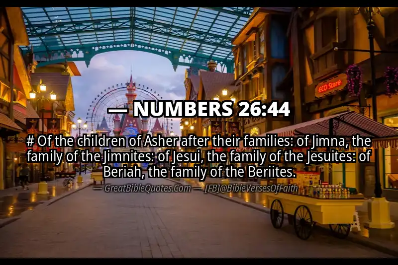 NUMBERS 26:44 Verse
