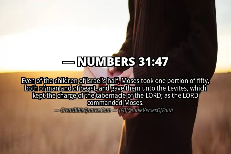 NUMBERS 31:47 Verse