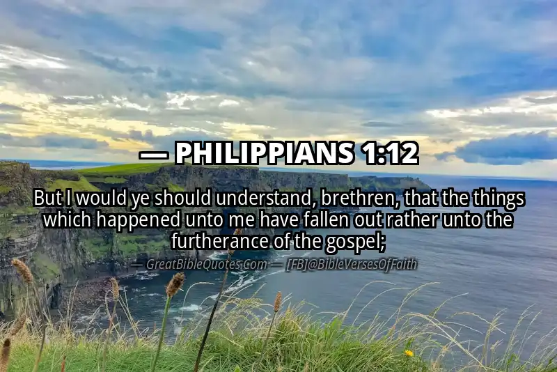 Bible verse: PHILIPPIANS 1:12 Image
