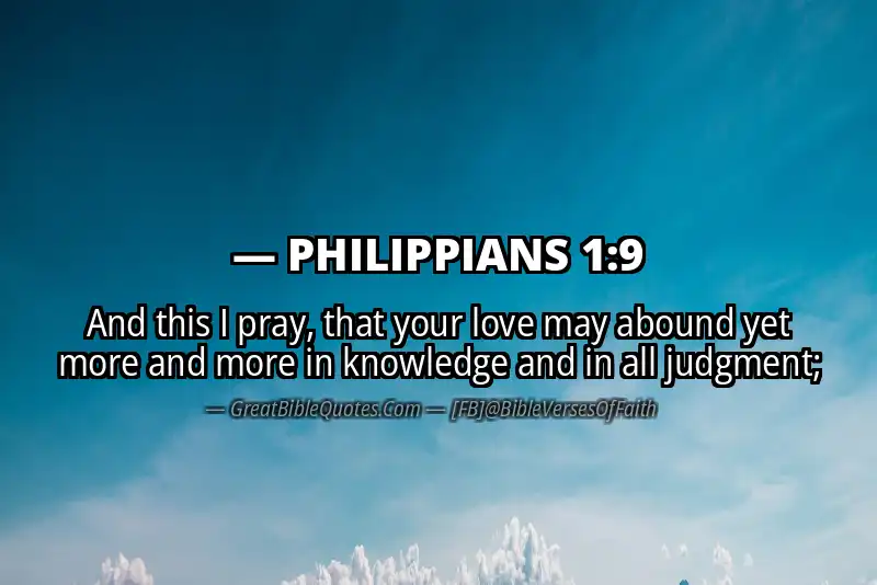 Bible verse: PHILIPPIANS 1:9 Image
