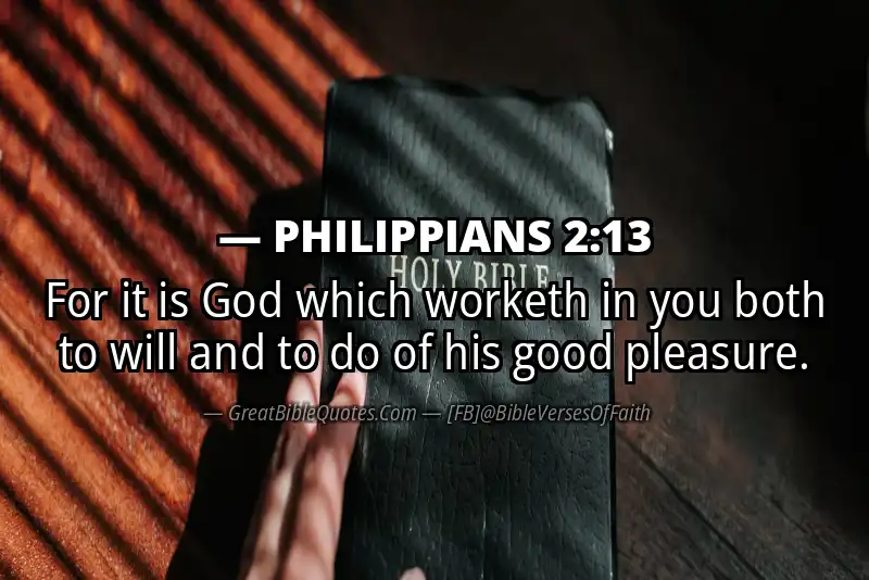 Bible verse: PHILIPPIANS 2:13 Image