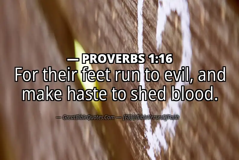 PROVERBS 1:16 Verse