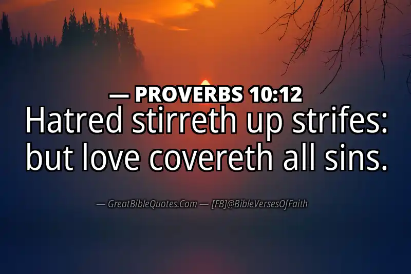 PROVERBS 10:12 Verse Image
