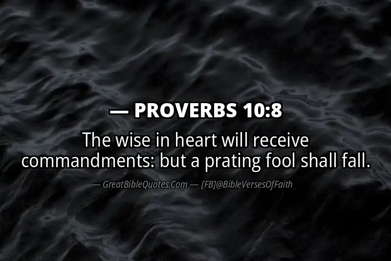 PROVERBS 10:8 Verse
