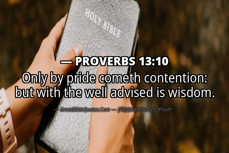 Image for PROVERBS 13:10 Bible verse