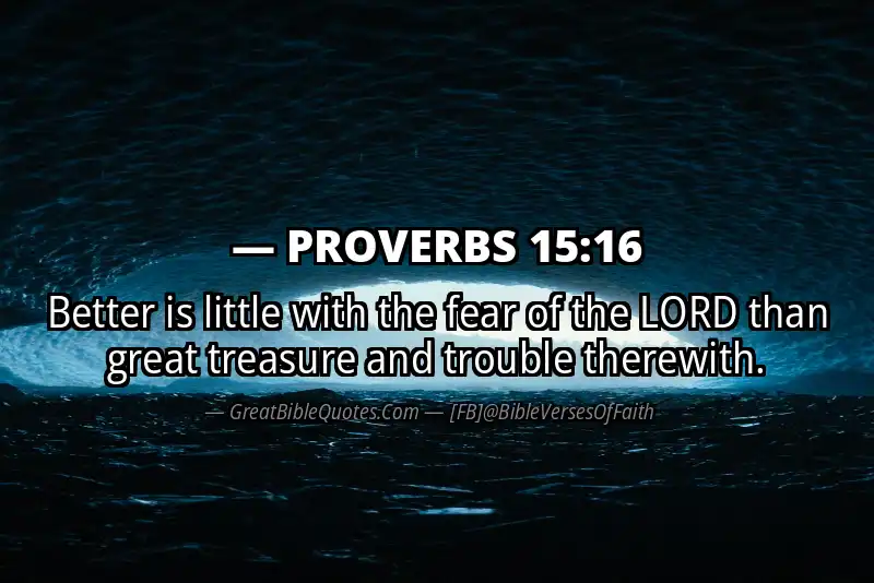 PROVERBS 15:16 Verse Image