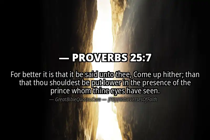 PROVERBS 25:7 Verse