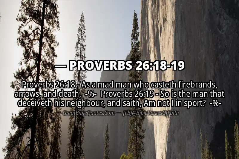 Image for PROVERBS 26:18-19 Bible verse