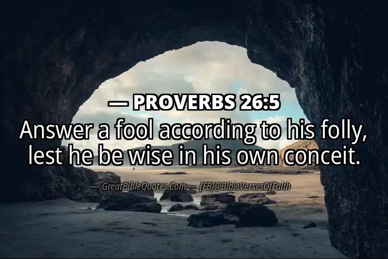 PROVERBS 26:5 Verse