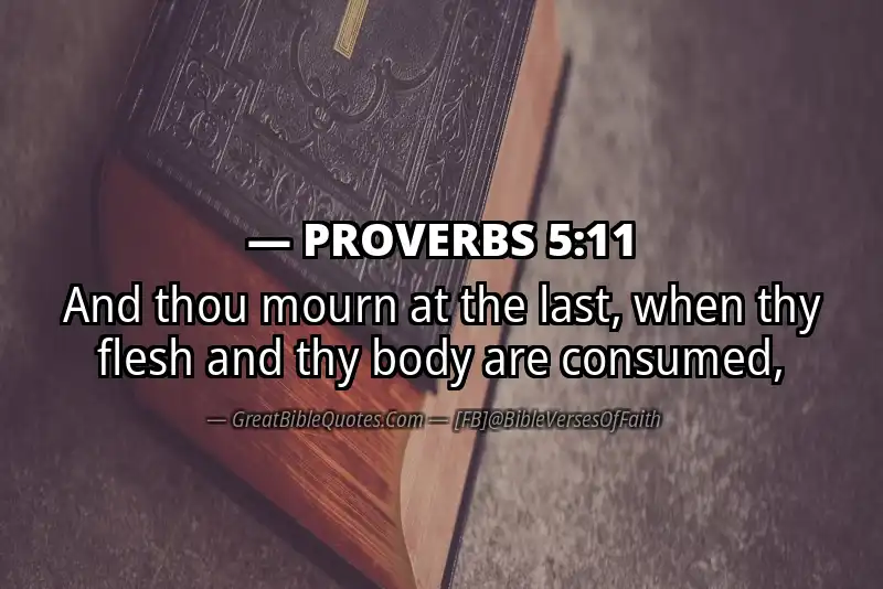 PROVERBS 5:11 Verse