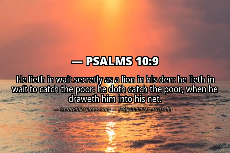PSALMS 10:9 Verse