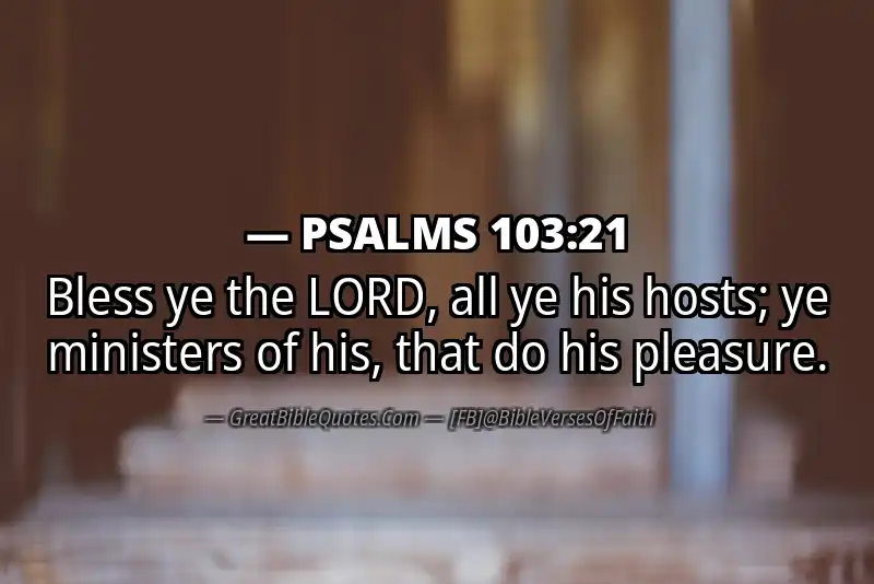 PSALMS 103:21 Verse