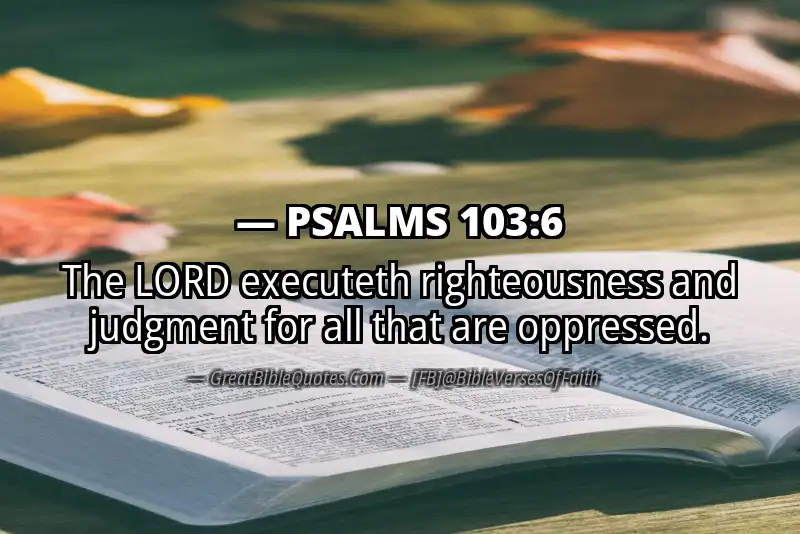 PSALMS 103:6 Verse
