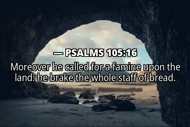 PSALMS 105:16 Verse