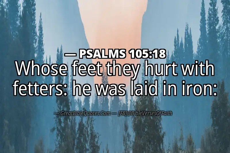 PSALMS 105:18 Verse
