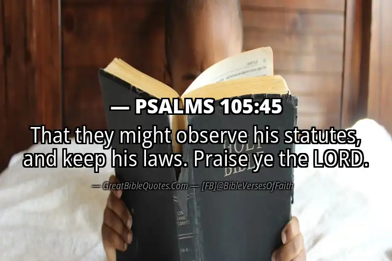PSALMS 105:45 Verse