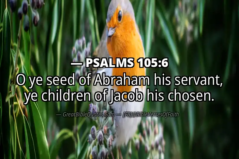 PSALMS 105:6 Verse