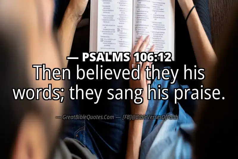 PSALMS 106:12 Verse