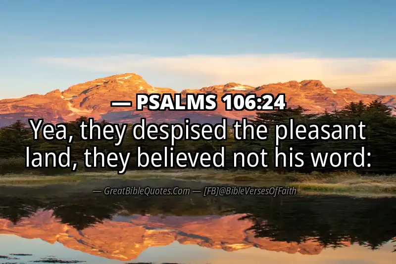 PSALMS 106:24 Verse