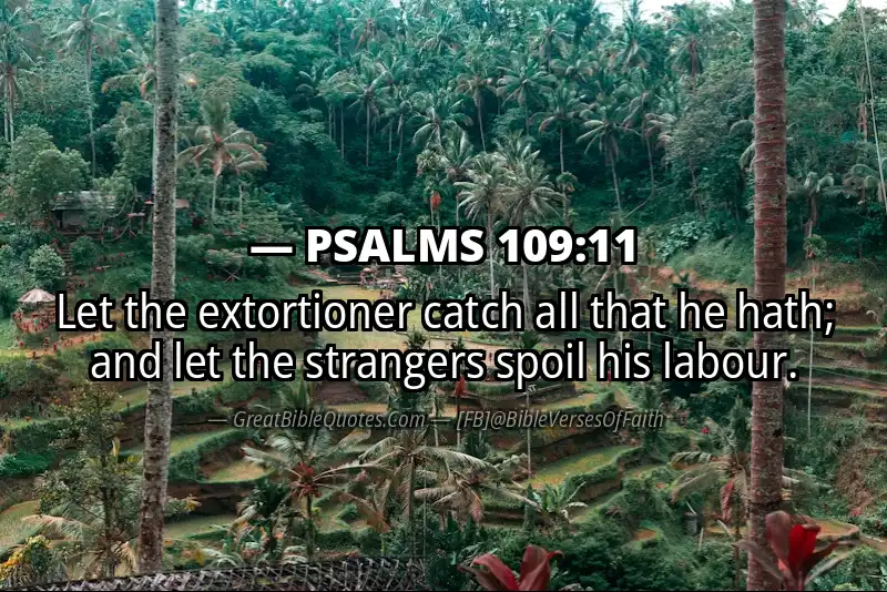 PSALMS 109:11 Verse